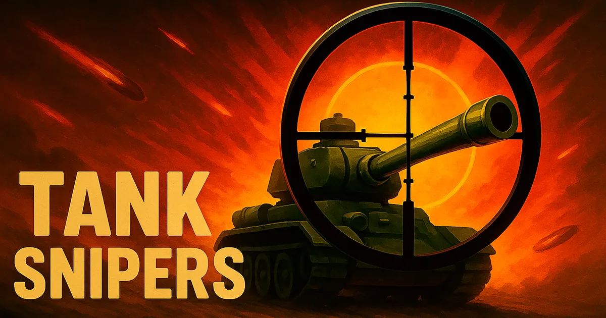 Tank Snipers